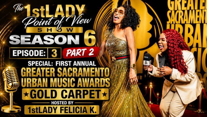 Thumbnail image for 1stLady Point Of View: "	First Annual Greater Sacramento Urban Music Awards Gold Carpet Pt. 2"