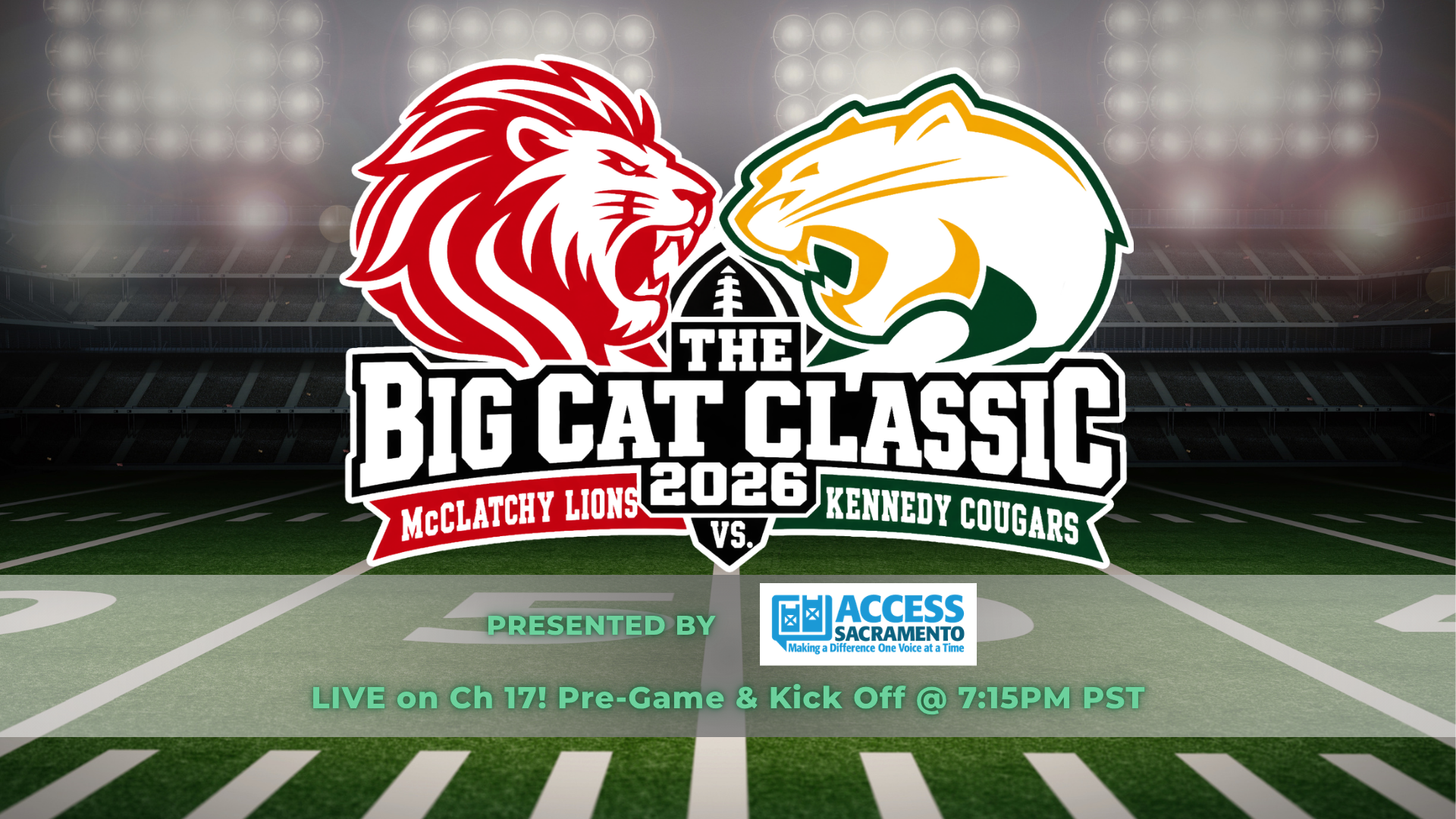 Thumbnail image for The Big Cat Classic: "McClatchy vs. Kennedy H.S. Football" (L*I*V*E)