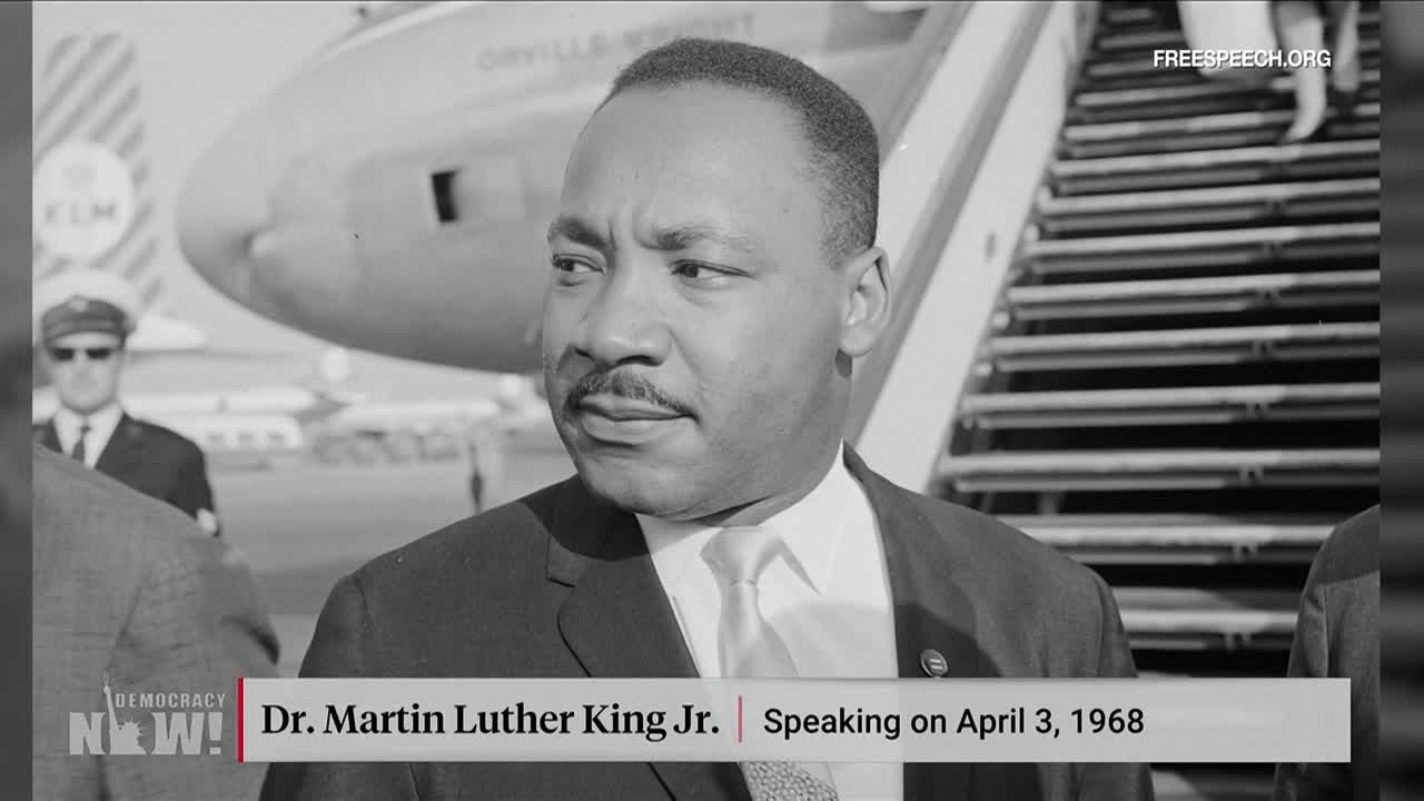 Thumbnail image for Democracy Now! 2024 Year In Review: "Dr. Martin Luther King, Jr. In His Own Words"